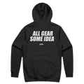 ALL GEAR SOME IDEA printed in white across the back of a black pullover hoodie. Street Bikes Addicts.