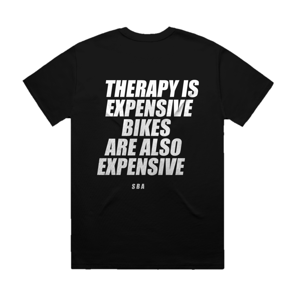 THERAPY IS EXPENSIVE BIKES ARE ALSO EXPENSIVE printed in white across the back of a black heavyweight boxy tee. Street Bikes Addicts.