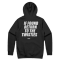 IF FOUND RETURN TO THE TWISTIES printed in white across the back of a black pullover hoodie. Street Bikes Addicts.