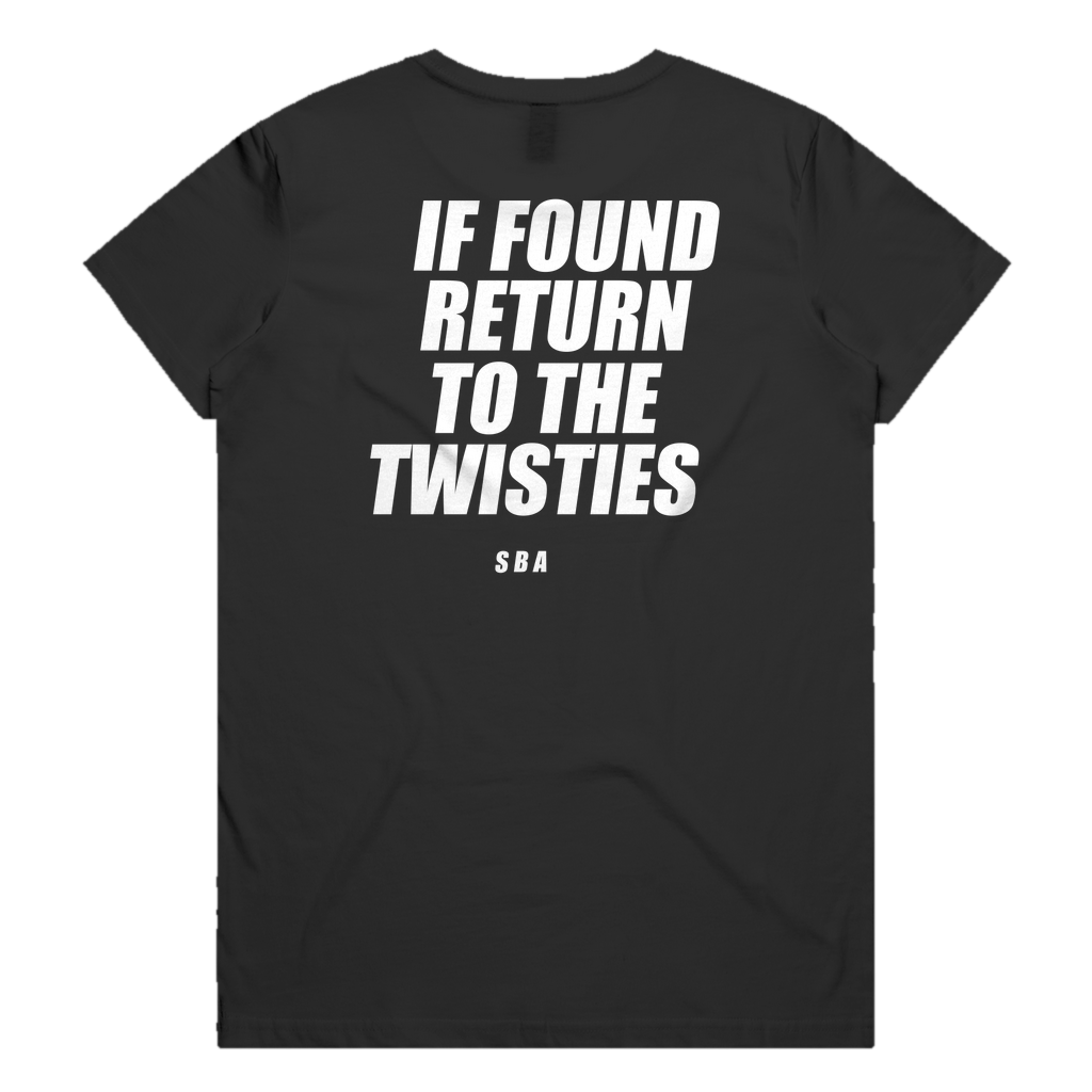 IF FOUND RETURN TO THE TWISTIES printed in white across the back of a black womens tee. Street Bikes Addicts.